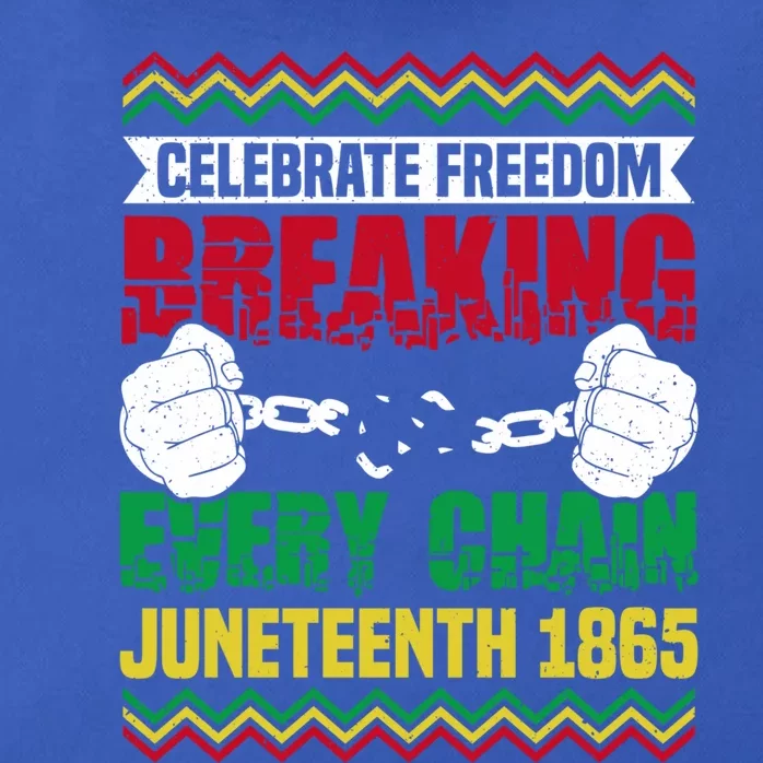 Celebrate Freedom Breaking Every Chain African Juneteenth Cute Gift Zip Tote Bag