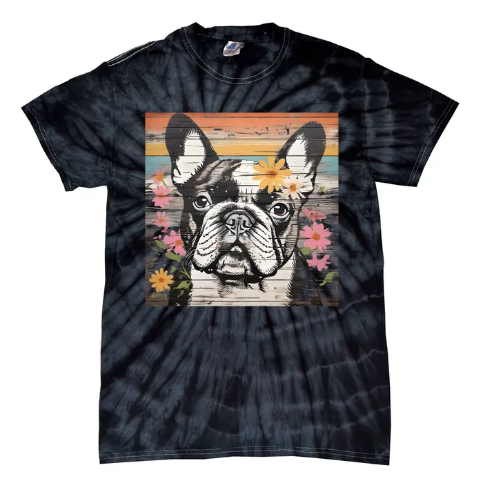 Cute French Bulldog Owner Rustic Floral Art Dog Lover Gift Tie-Dye T-Shirt