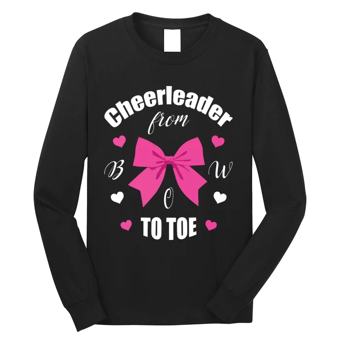 Cheerleader From Bow 2 Toe Cheerleading Gift Long Sleeve Shirt