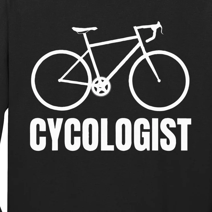 Cycologist Funny Bicycle Bike Tall Long Sleeve T-Shirt