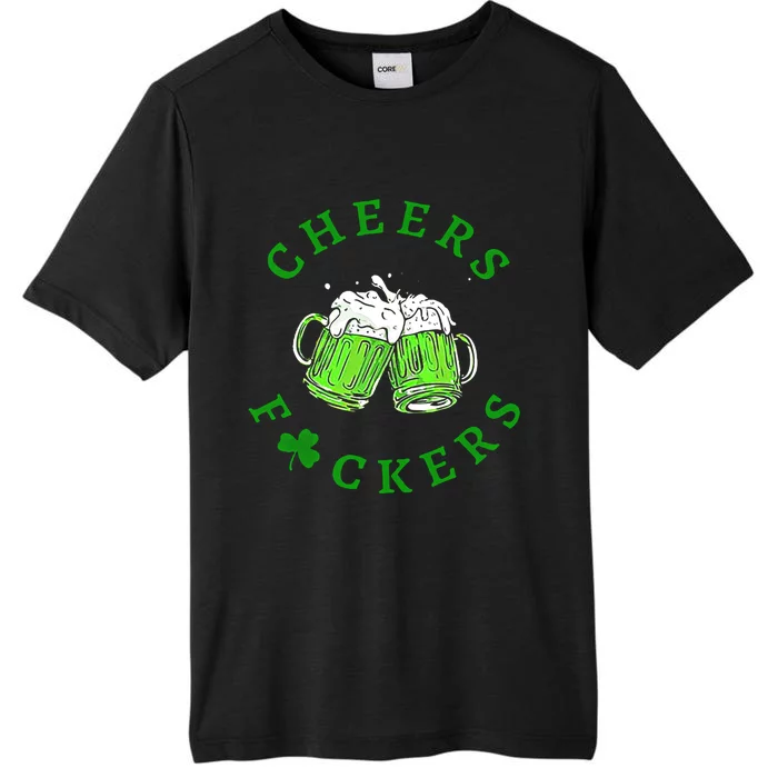 Cheers Fuckers Beer Gift ChromaSoft Performance T-Shirt