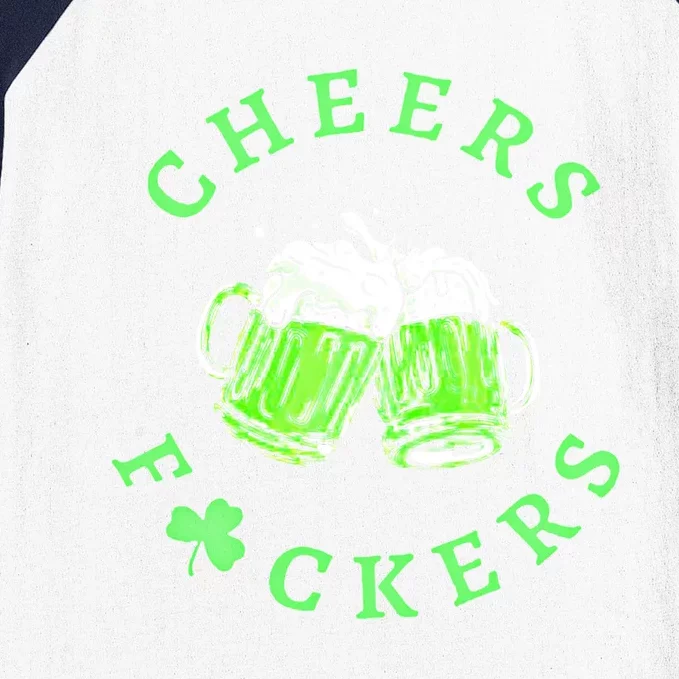 Cheers Fuckers Beer Gift Baseball Sleeve Shirt