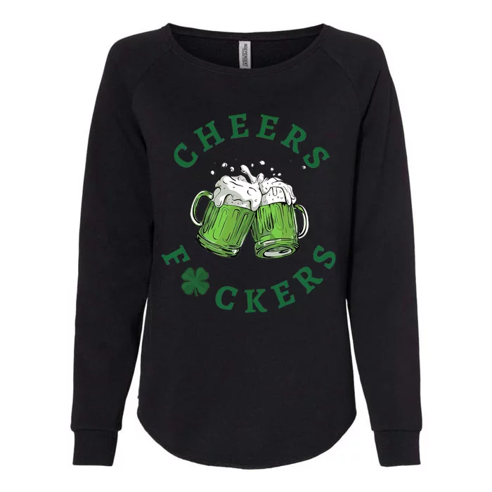 Cheers Feckers Beer Friends Lover Womens California Wash Sweatshirt