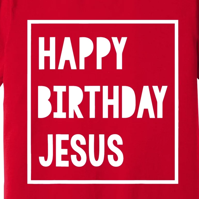 Christmas For Boy Girl Happy Birthday Jesus Premium T-Shirt