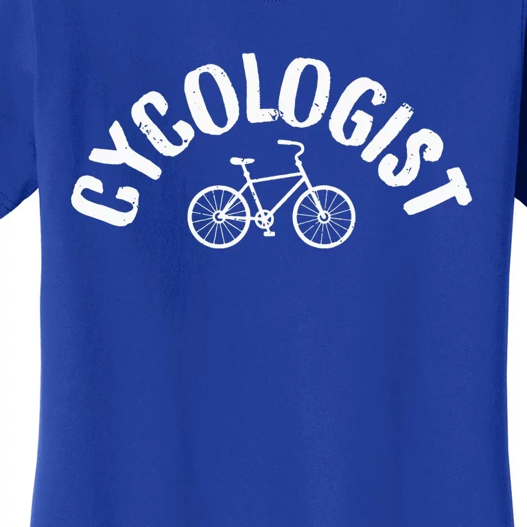 Cycologist Funny BMX Mountain Bike MTB Cycling Funny Women's T-Shirt