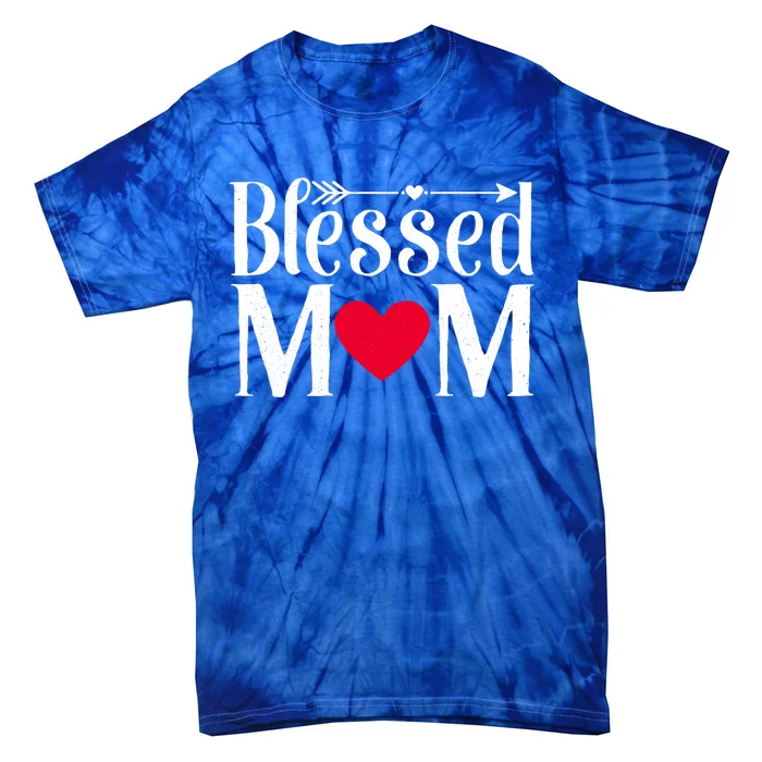 Cute Funny Blessed Mama Love Mom Gift Tie-Dye T-Shirt