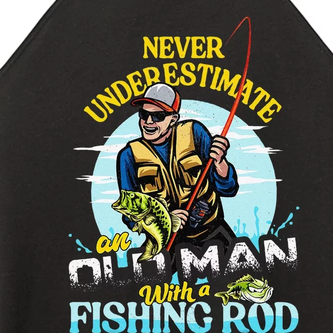 Cute Funny Bass Fishing Birthday Fathers Day Old Man Women’s Perfect Tri Rocker Tank