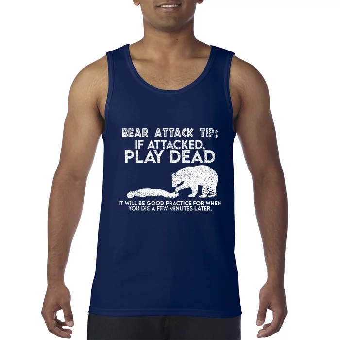 Camping Funny Bear Attack Tip Sarcastic Hiking Tank Top