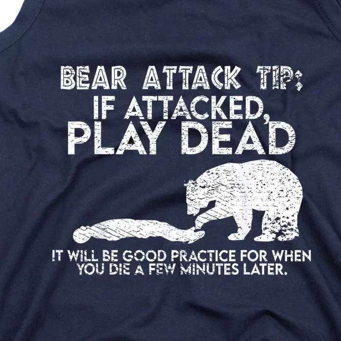 Camping Funny Bear Attack Tip Sarcastic Hiking Tank Top