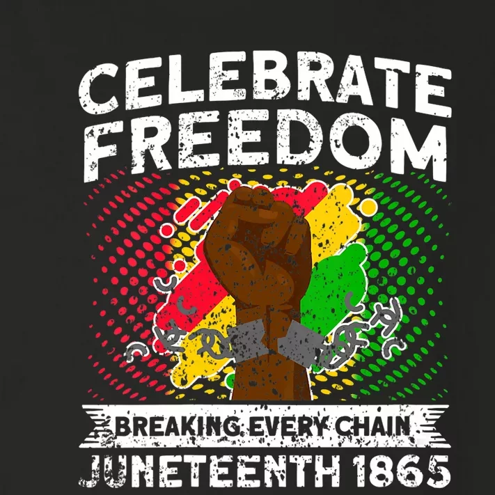 Celebrate Freedom Breaking Every Chain African Juneteenth Toddler Long Sleeve Shirt