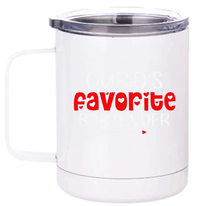 Cupid's Favorite Bartender Teacher Valentines Day Gift Front & Back 12oz Stainless Steel Tumbler Cup