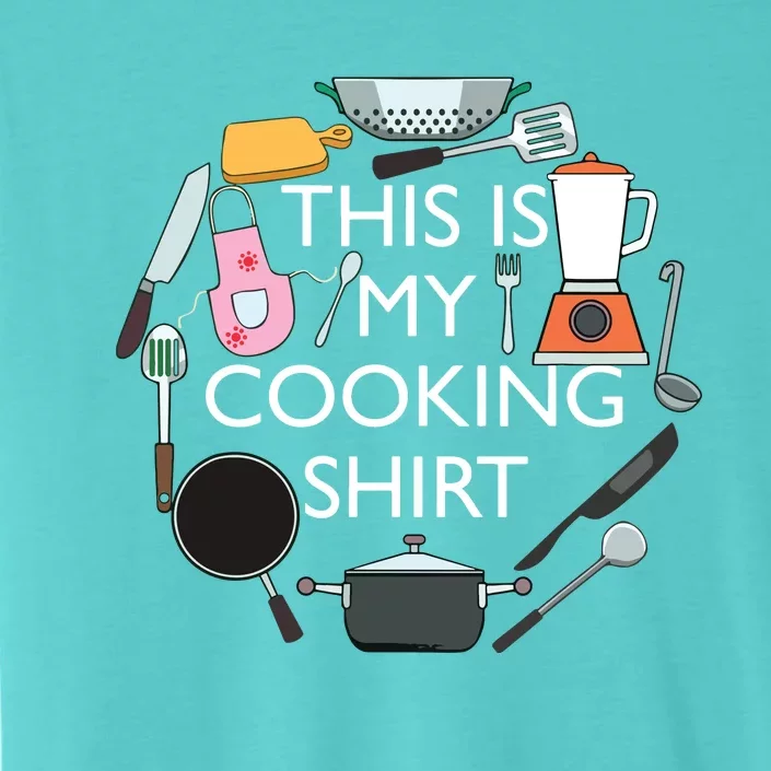 Cooking Funny Baking Hobby Cook Chef ChromaSoft Performance T-Shirt