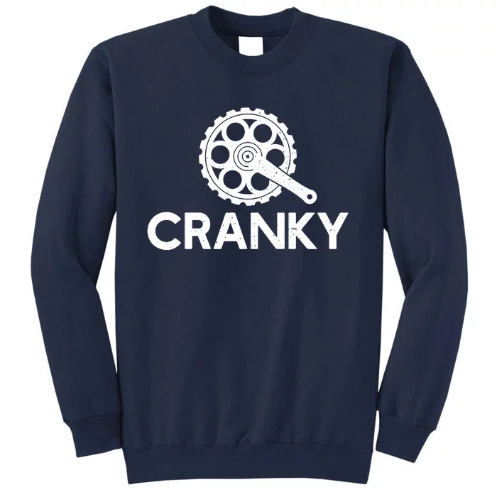 Cranky Funny Bike Gifts Cycling Bike Lover Tall Sweatshirt