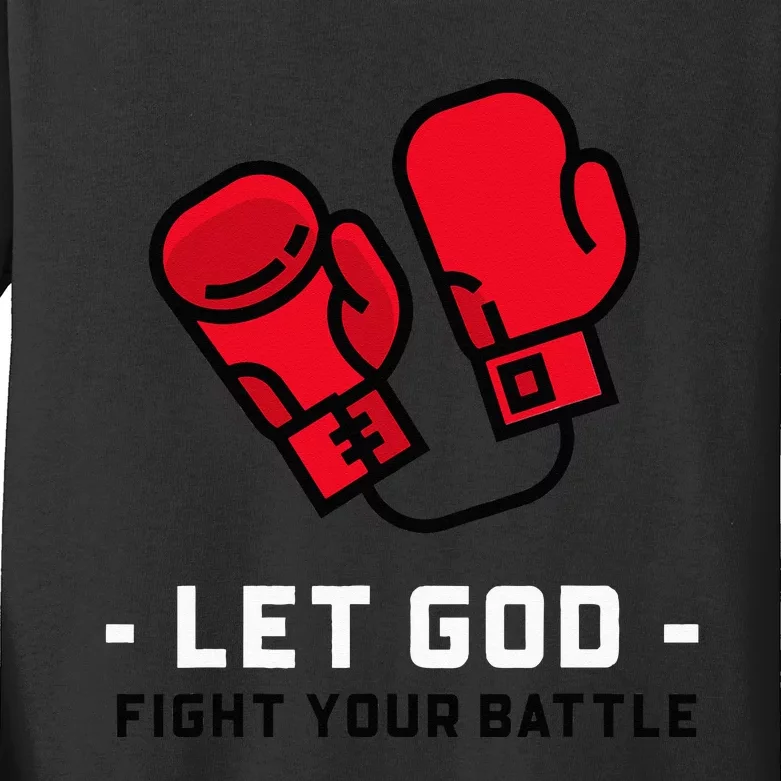 Cute Faith Based Let God Fight Your Battle. Kids Long Sleeve Shirt