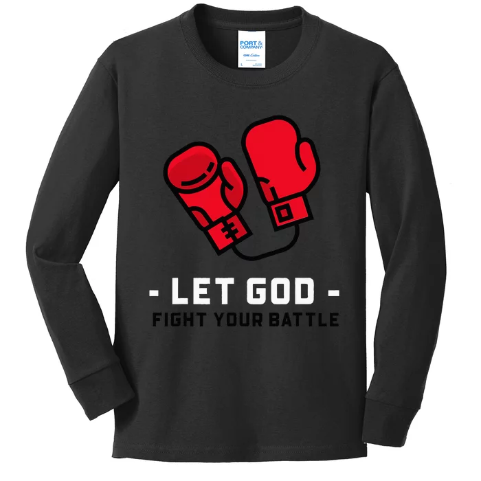 Cute Faith Based Let God Fight Your Battle. Kids Long Sleeve Shirt