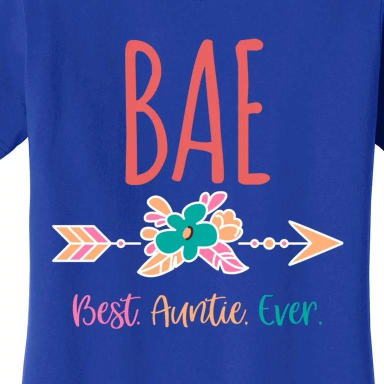 Cool Funny Bae Best Auntie Ever Design Gift Women's T-Shirt