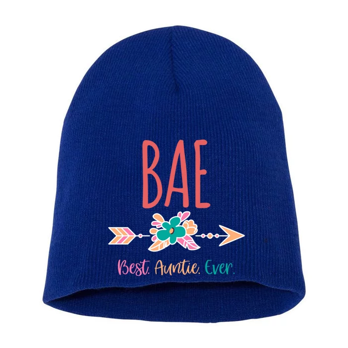 Cool Funny Bae Best Auntie Ever Design Gift Short Acrylic Beanie