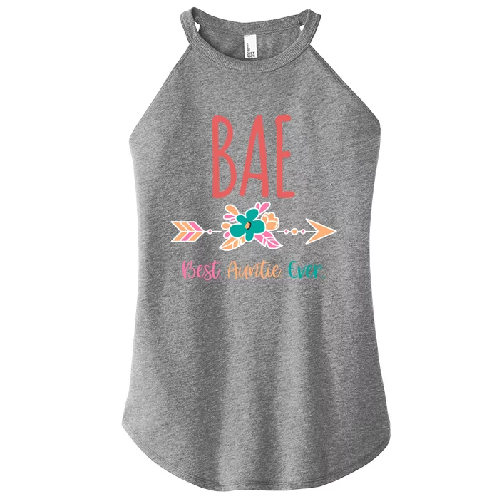 Cool Funny Bae Best Auntie Ever Design Gift Women’s Perfect Tri Rocker Tank