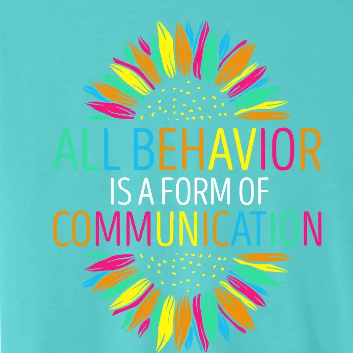 Communication Funny Behavioral Therapist ChromaSoft Performance T-Shirt