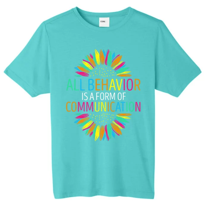 Communication Funny Behavioral Therapist ChromaSoft Performance T-Shirt