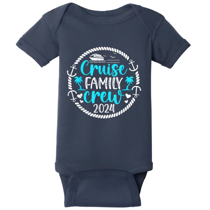 Cruise Family Crew 2024 Vacation Family Cruising 2024 Baby Bodysuit