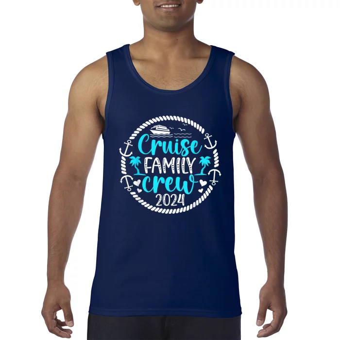 Cruise Family Crew 2024 Vacation Family Cruising 2024 Tank Top