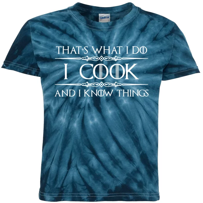 Cute Funny Chef & Cook Gifts I Cook & I Know Things Funny Cooking T Kids Tie-Dye T-Shirt