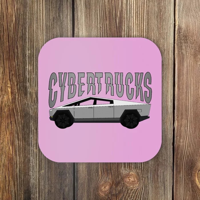 Cybertrucks Futuristic Cyber Ev Fan Driver Truck Classic Dad Coaster