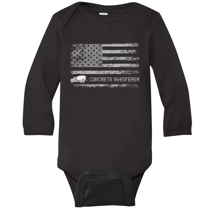 Concrete Finisher Concrete Whisperer American Flag Patriotic Baby Long Sleeve Bodysuit