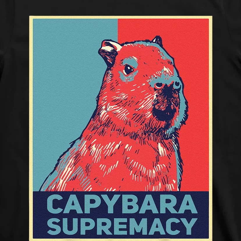 Capybaras Funny Capibara Rodent Capybara Supremacy T-Shirt