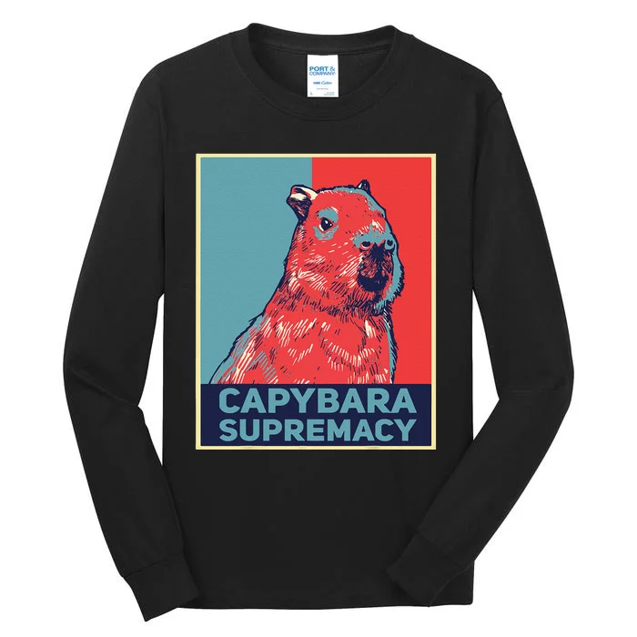 Capybaras Funny Capibara Rodent Capybara Supremacy Tall Long Sleeve T-Shirt