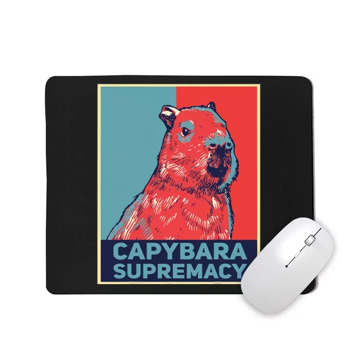 Capybaras Funny Capibara Rodent Capybara Supremacy Mousepad