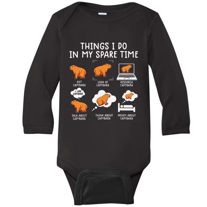 Capybaras Funny Capibara Rodent Things I Do In My Spare Time Baby Long Sleeve Bodysuit