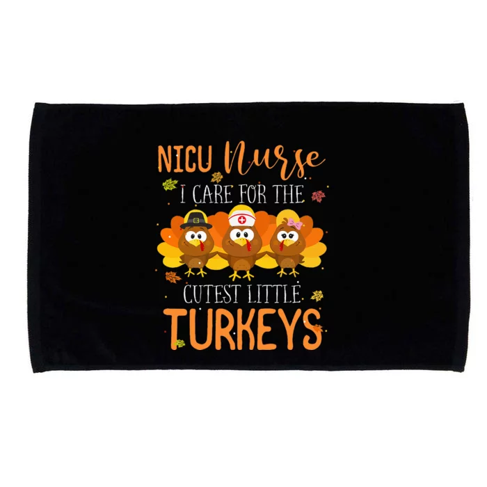 Care For Cutest Turkeys Thanksgiving NICU Nurse Microfiber Hand Towel