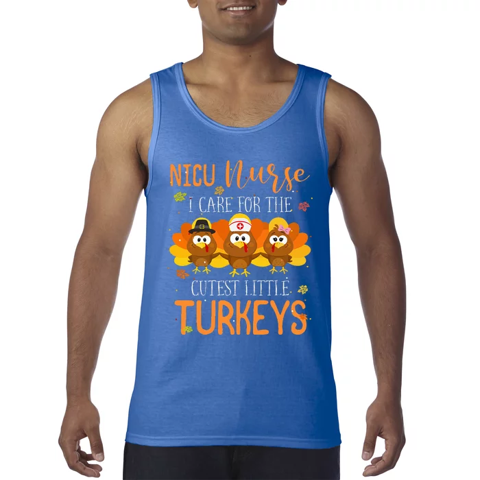 Care For Cutest Turkeys Thanksgiving NICU Nurse Tank Top