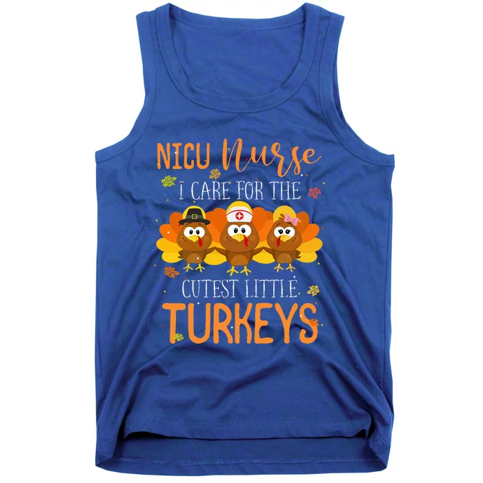 Care For Cutest Turkeys Thanksgiving NICU Nurse Tank Top