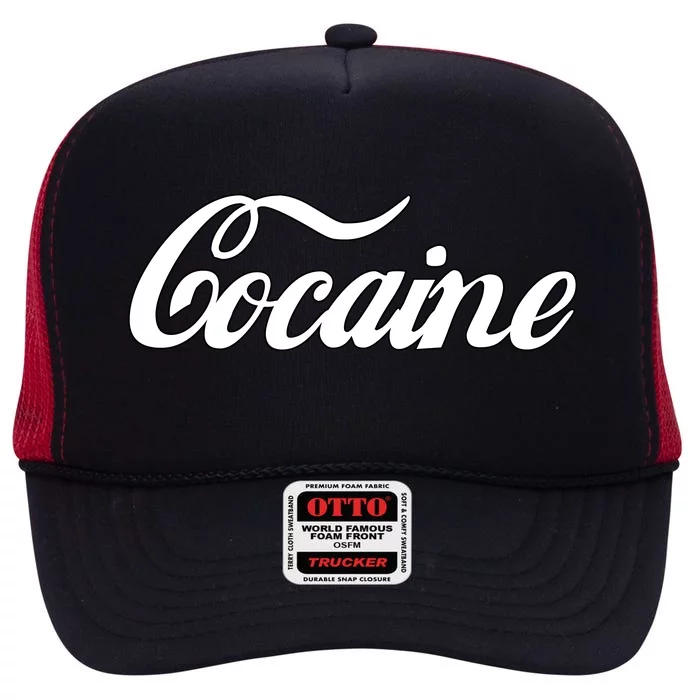 Cocaine Funny High Crown Mesh Trucker Hat