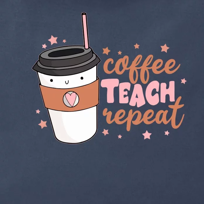 Cute Funny Coffee Teach Repeat Teacher Life Coffee Lover Zip Tote Bag