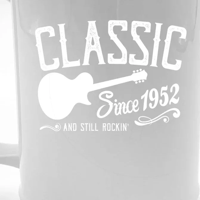 Cute Funny Classic Since 1952 And Still Rockin 70th Birthday Front & Back Beer Stein