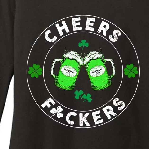 Cheers F Ckers St Patricks Day Beer Ing Mugs Irish Great Gift Womens CVC Long Sleeve Shirt