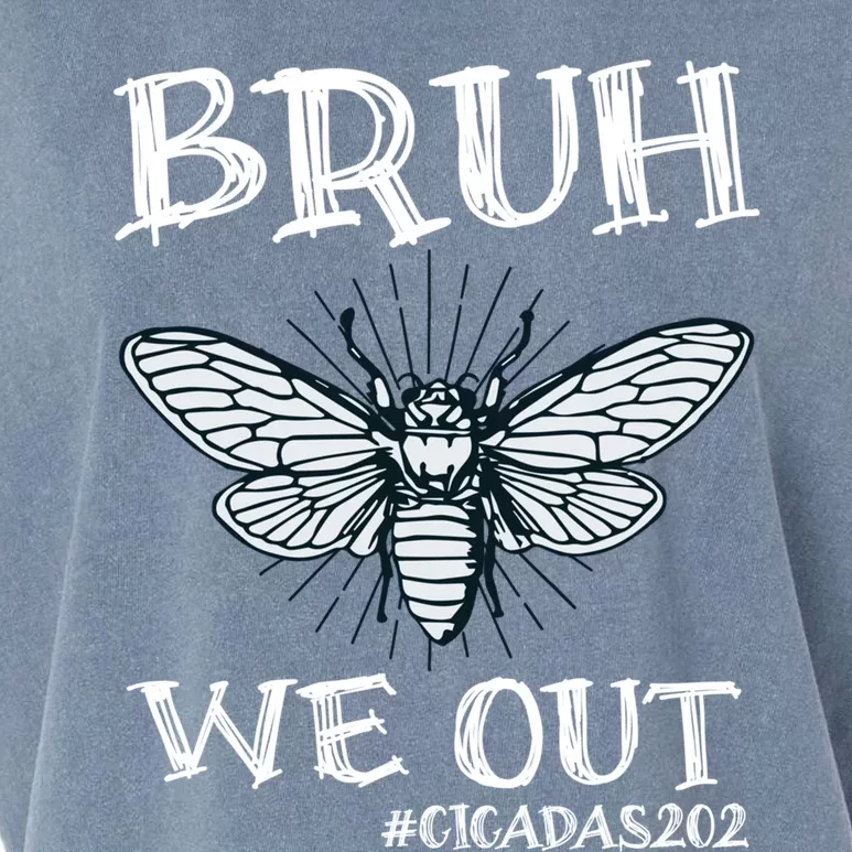 Cicadas Funny Cicada Brood Xix Xiii 2024 Bruh We Out Cicadas Great Gift Garment-Dyed Women's Muscle Tee