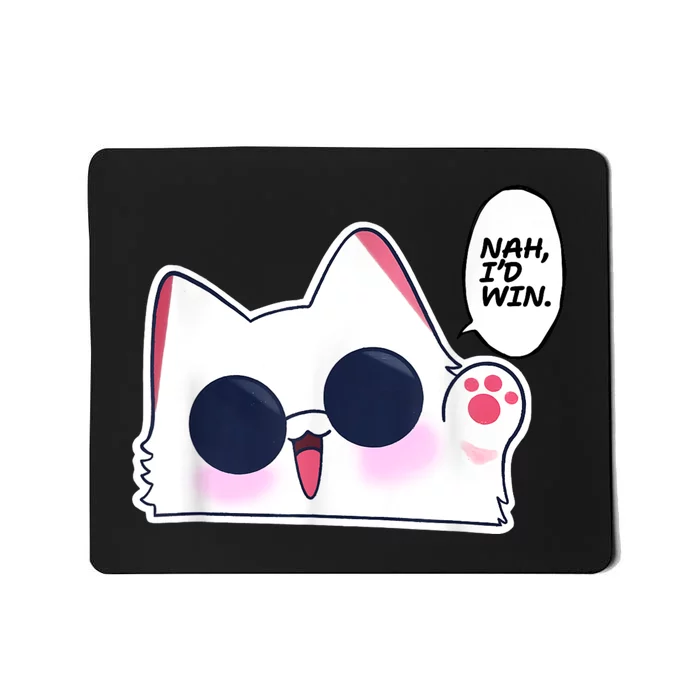 Cute Funny Cat Anime Meme Nah Id Win Gojo Cat Mousepad