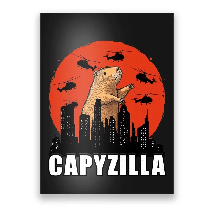 Capybara Funny Capybara Rodent Capyzilla Funny Poster