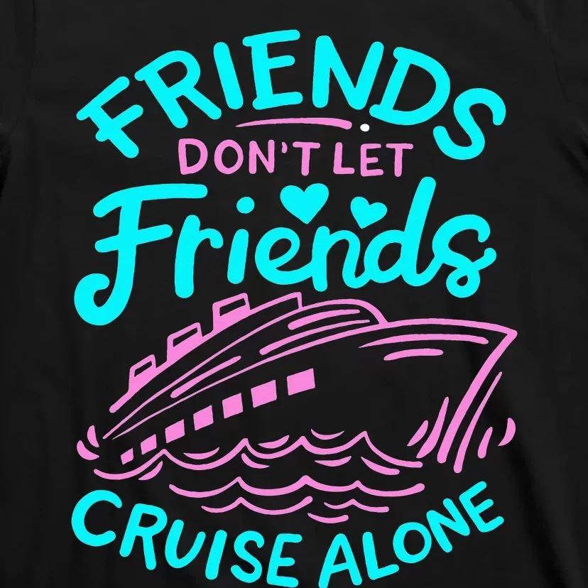 Cruise Friends T-Shirt