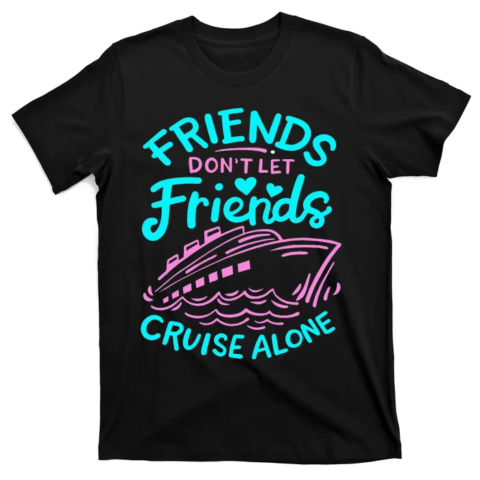 Cruise Friends T-Shirt