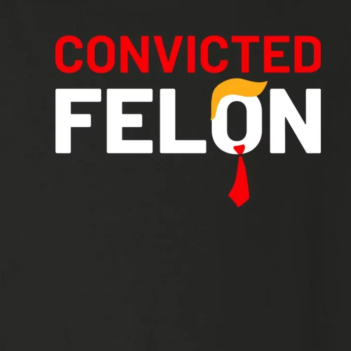 Convicted Felon Toddler Long Sleeve Shirt