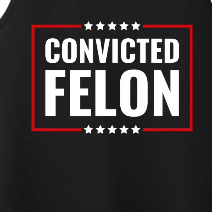 Convicted Felon Performance Tank