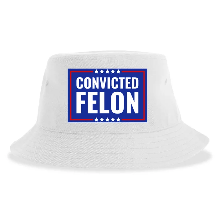 Convicted Felon Sustainable Bucket Hat