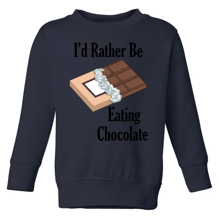 Chocolate Fan Cocoa Lover Eating Chocolate Great Gift Toddler Sweatshirt