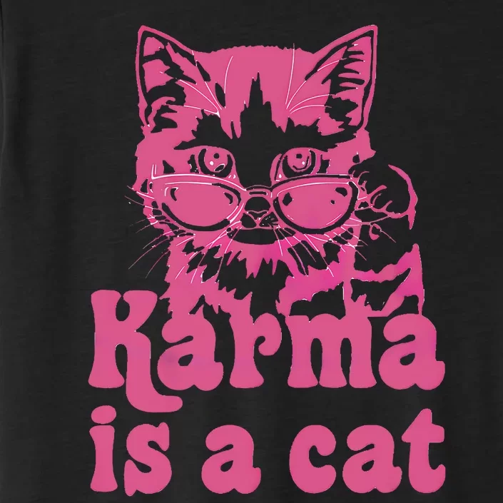 Cute Funny Cat Lover Karma Cat ChromaSoft Performance T-Shirt